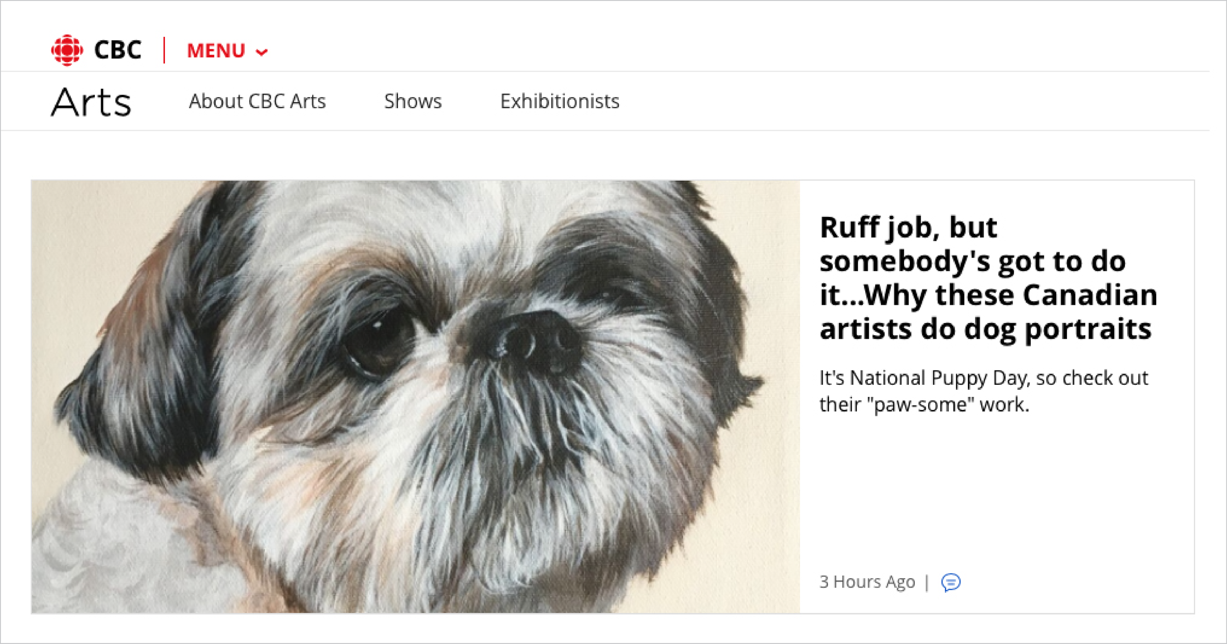 CBC Arts | March 23, 2018 | Ruff job, but somebody's got to do it....Why these Canadian artists do dog portraits by Leah Collins