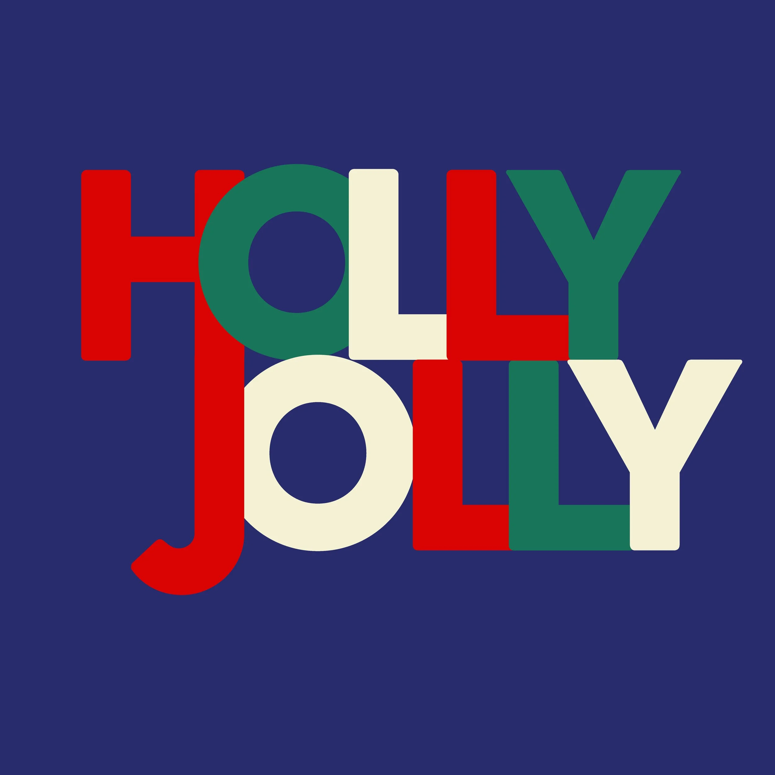 HOLLY JOLLY.jpg