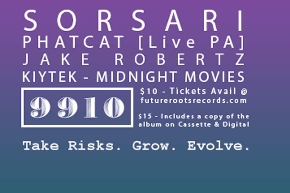 Future Roots Release Party ft Sorsari / Phatcat (Live.P.A) / Jake Robertz / Kiytek / Midnight Movies