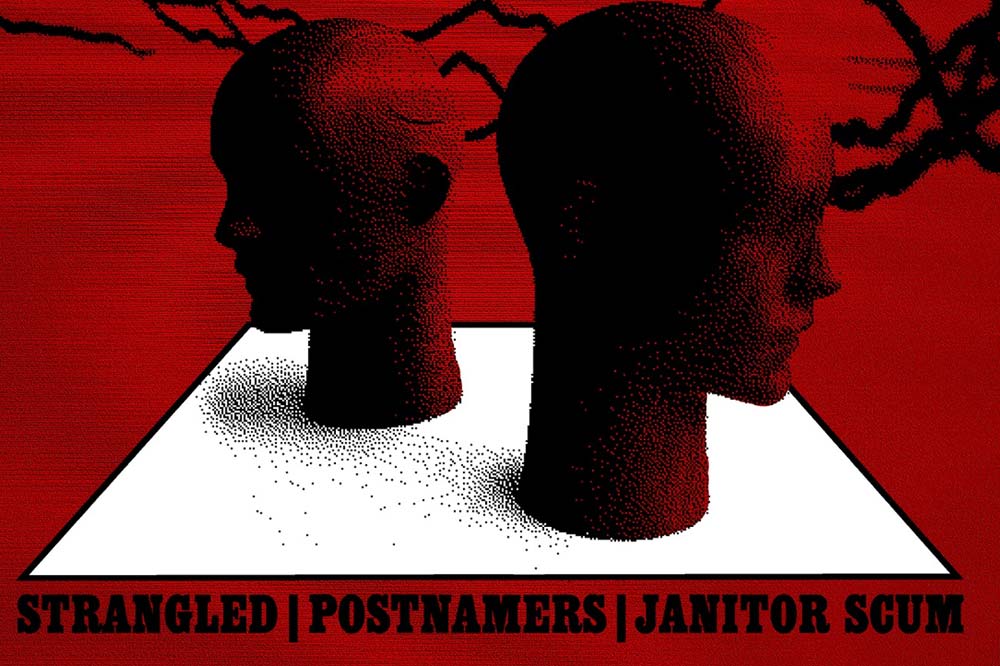 Strangled / Janitor Scum / Postnamers