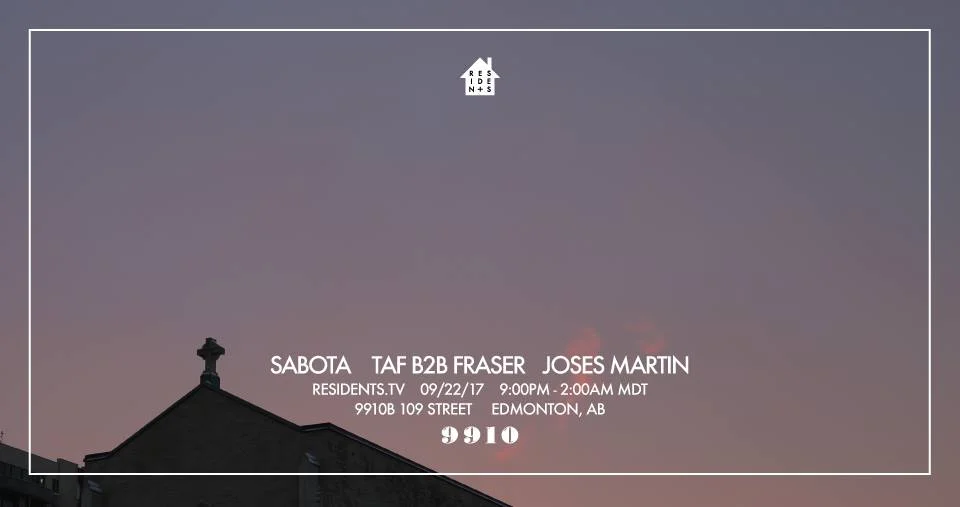 Residents ft: Sabota, TAF B2B Fraser, Joses Martin