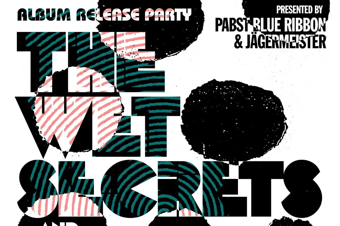 The Wet Secrets Album Release w/ Physical Copies