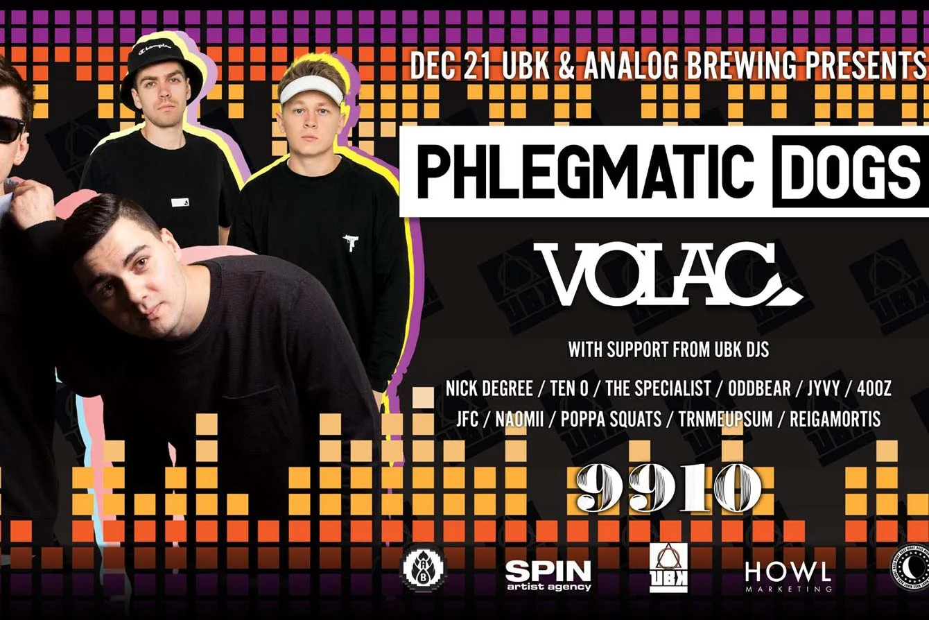 UBK PRESENTS Phlegmatic Dogs &amp; VOLAC 