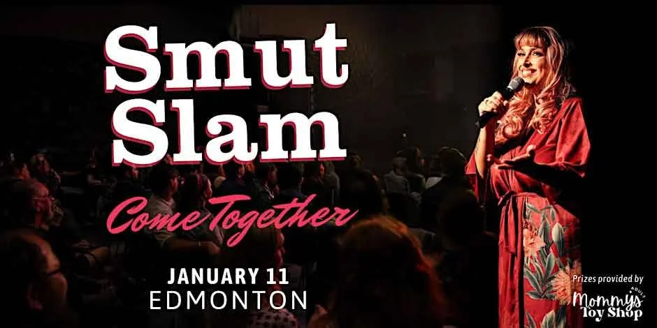Smut Slam "Come Together" in Edmonton