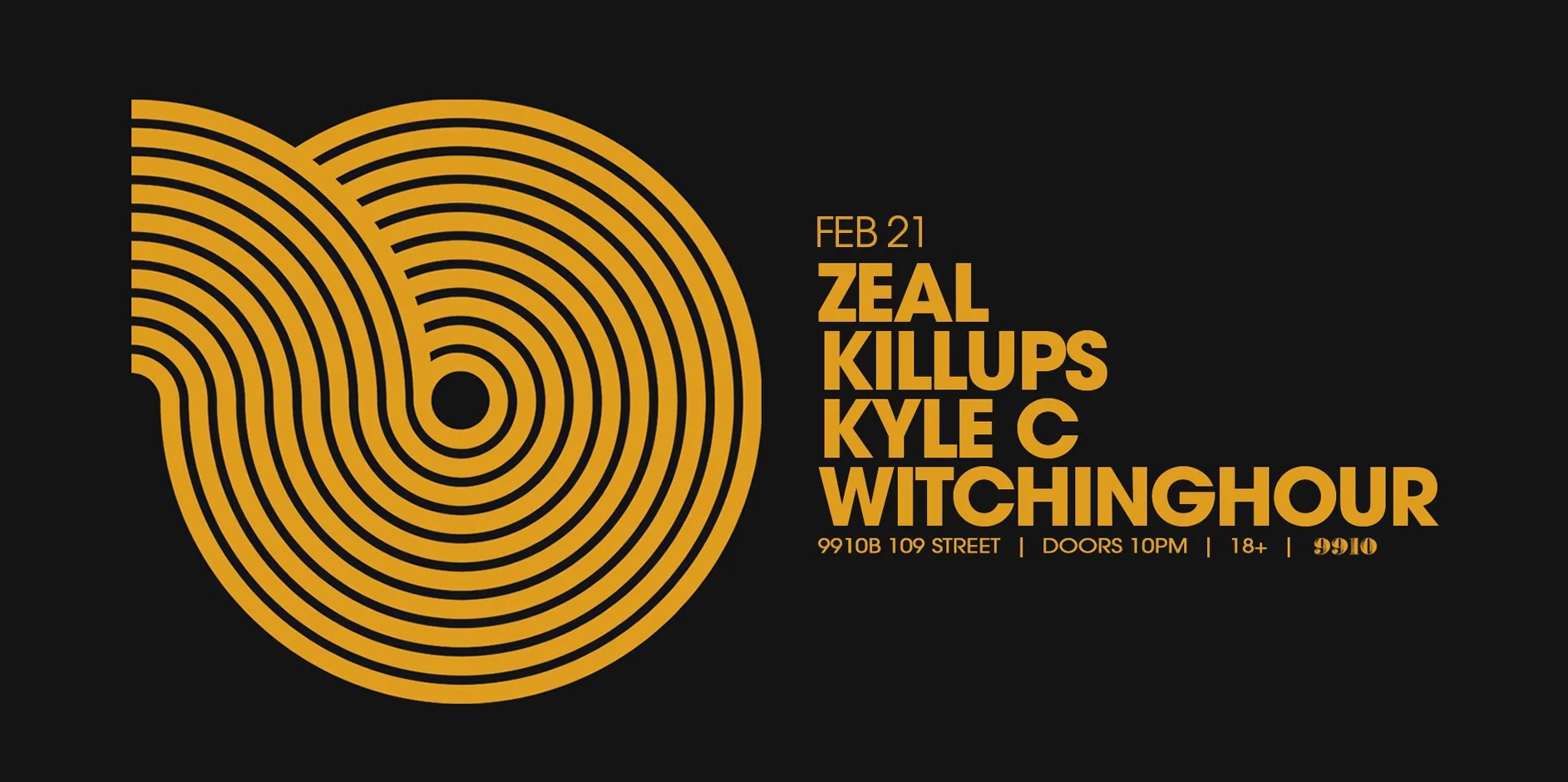 Zeal / Killups / Kyle C / Witchinghour