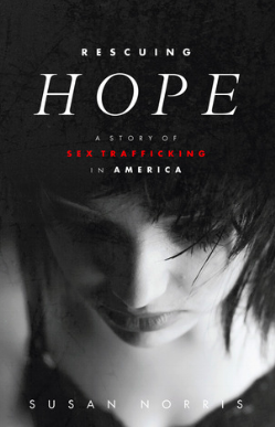 Rescuing Hope, Susan Norris