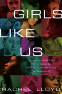 Girls Like Us, Rachel Lloyd