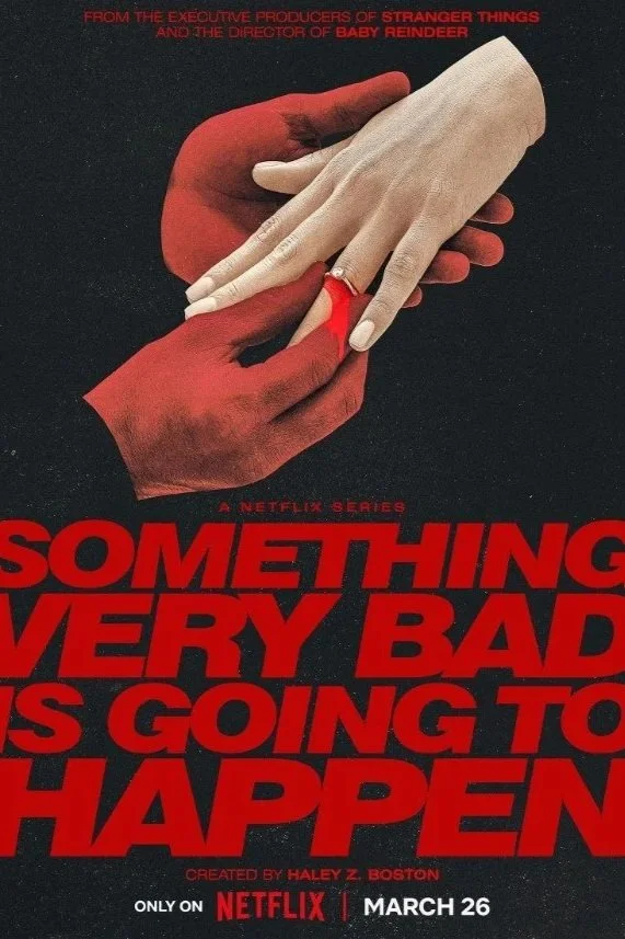 Something Very Bad Is Going to Happen