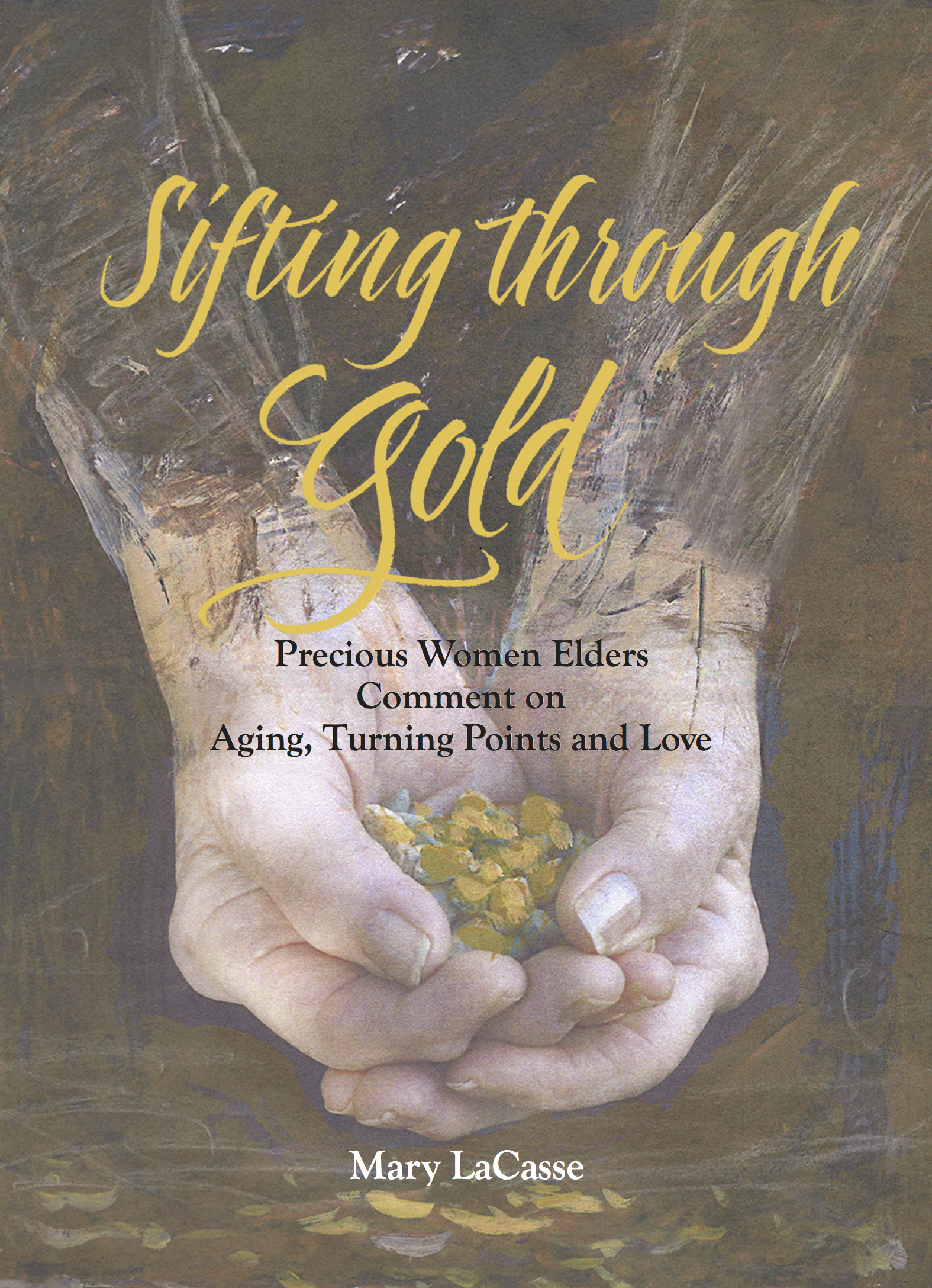 Sifting through Gold