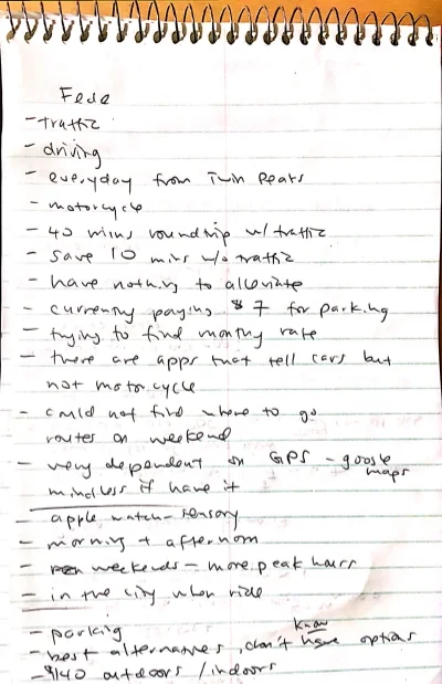  Some of my notes during the initial user interview