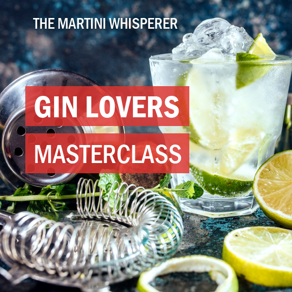 Gin Lovers Masterclass with The Martini Whisperer.png