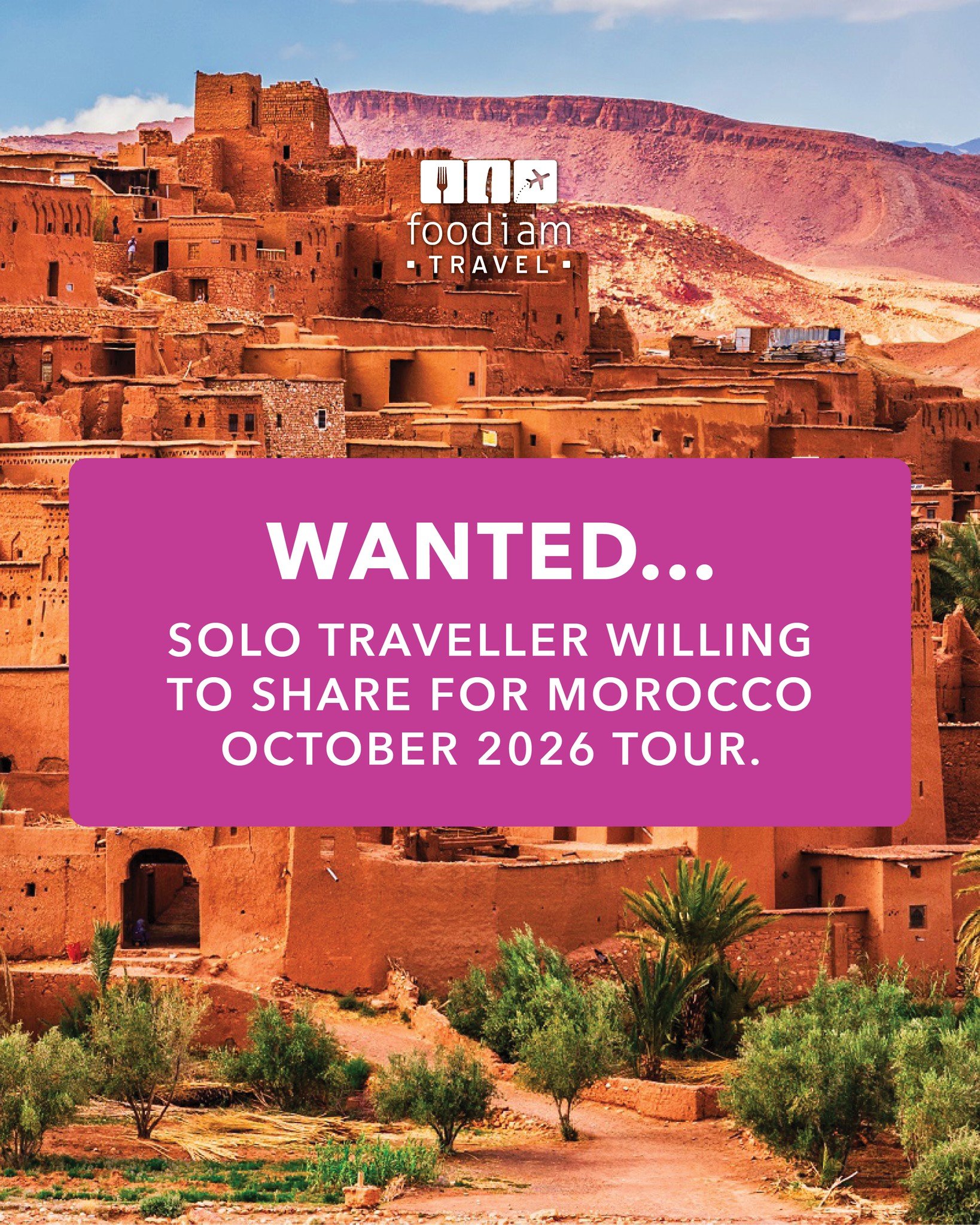 We're looking for a solo traveller to room with another like minded lady on our Morocco October 2026 tour.
Contact Tania if you're interested tania@foodiam.com.au
