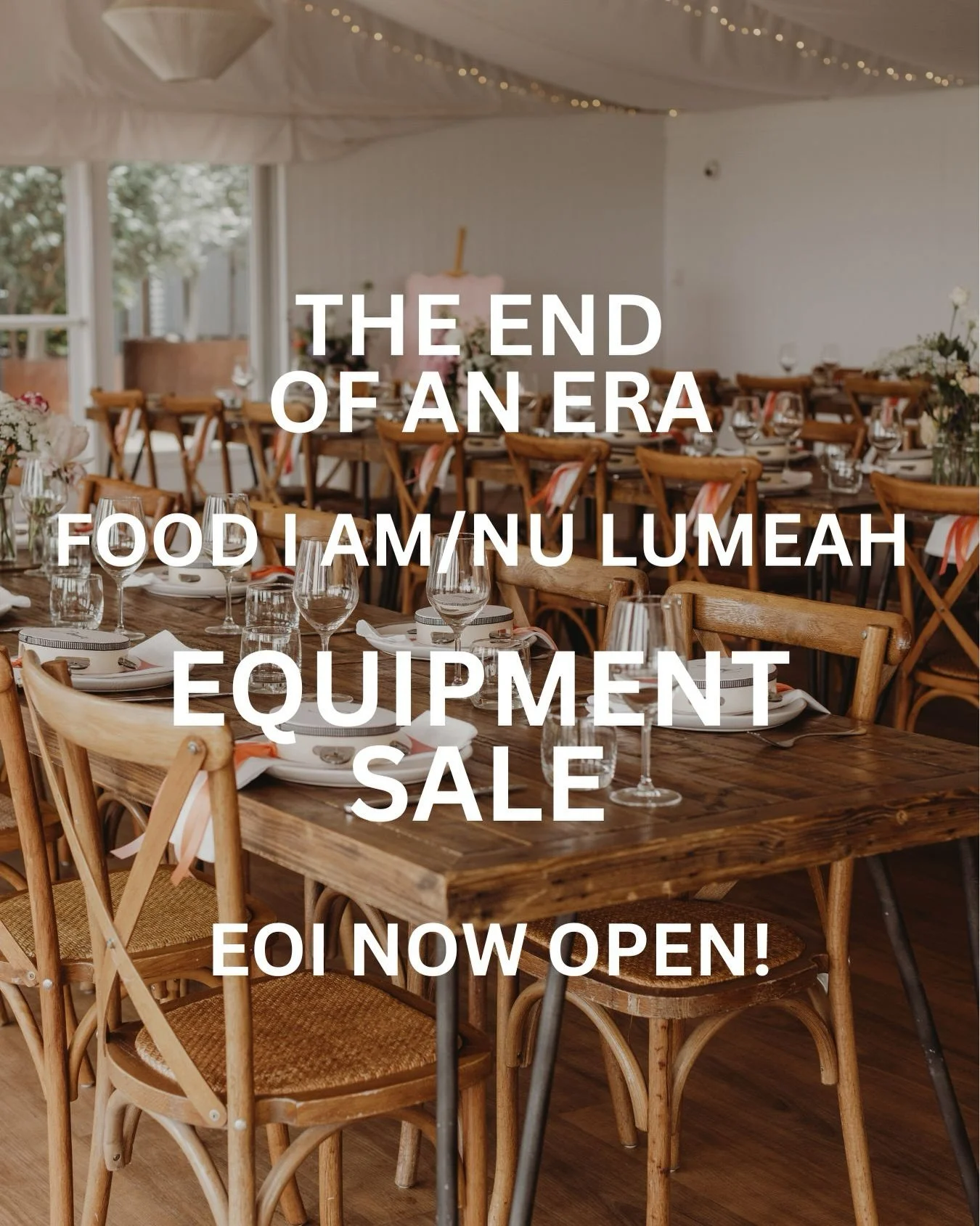 After years of beautiful weddings, Food I Am/Nu Lumeah is closing its doors on 20 December &mdash; and we&rsquo;re offering our equipment and styling collection first to venue owners, stylists and hospitality businesses.

8 curated packages: Wedding 