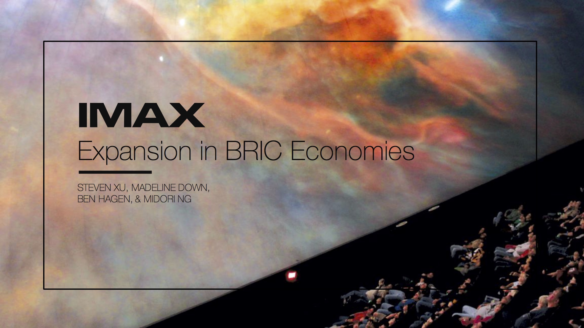 Case Competition / IMAX Expansion Plan