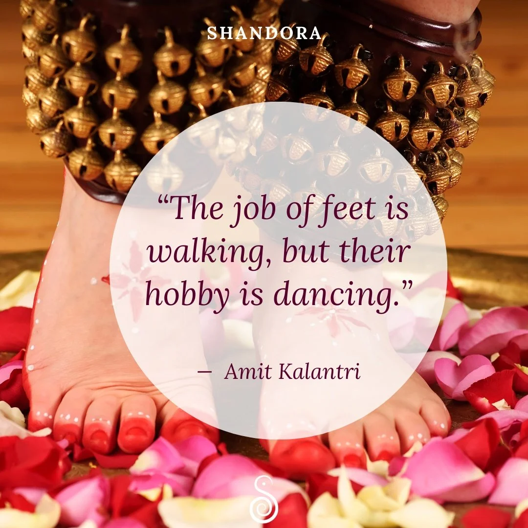 &quot;The job of feet is walking, but their hobby is dancing&quot;

#DanceForHealing #HealingThroughDance #DanceTherapy #DanceHeals #DanceMedicine #shandora #danceyourlife #quotes #inspiration