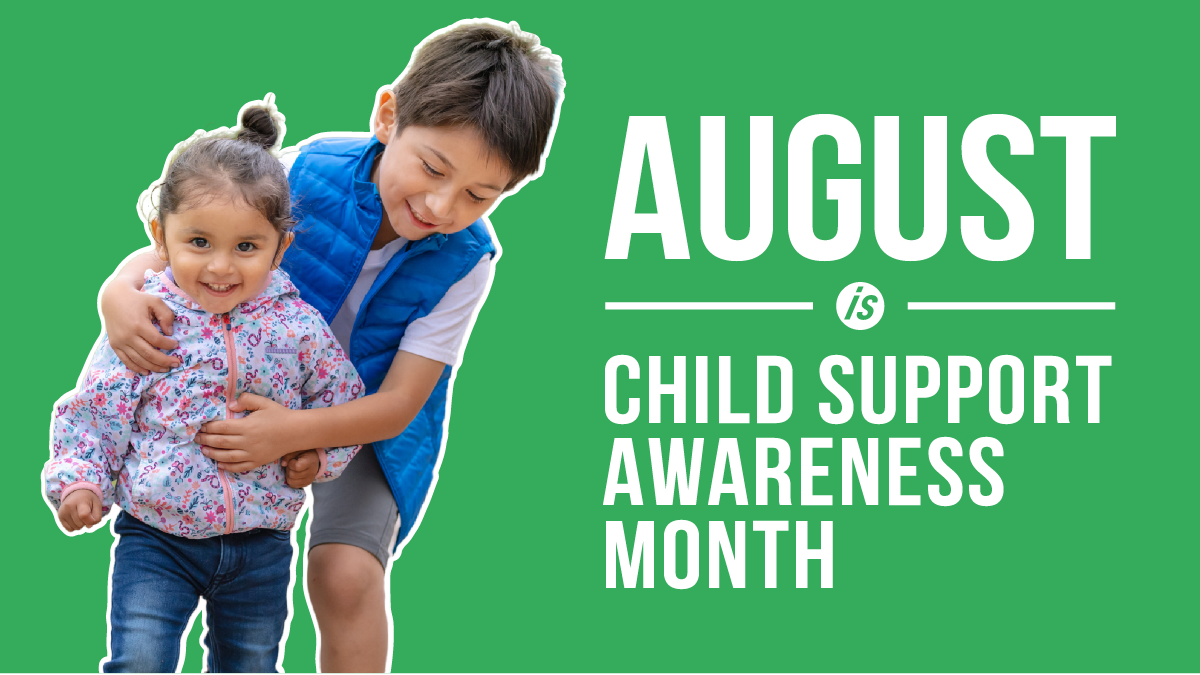 Aug Child Support Awareness