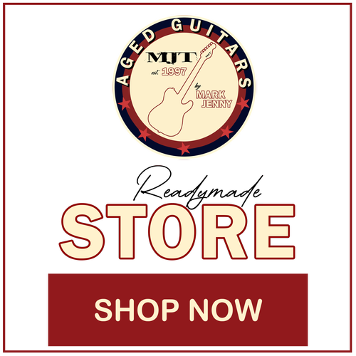 MJT Aged Guitars