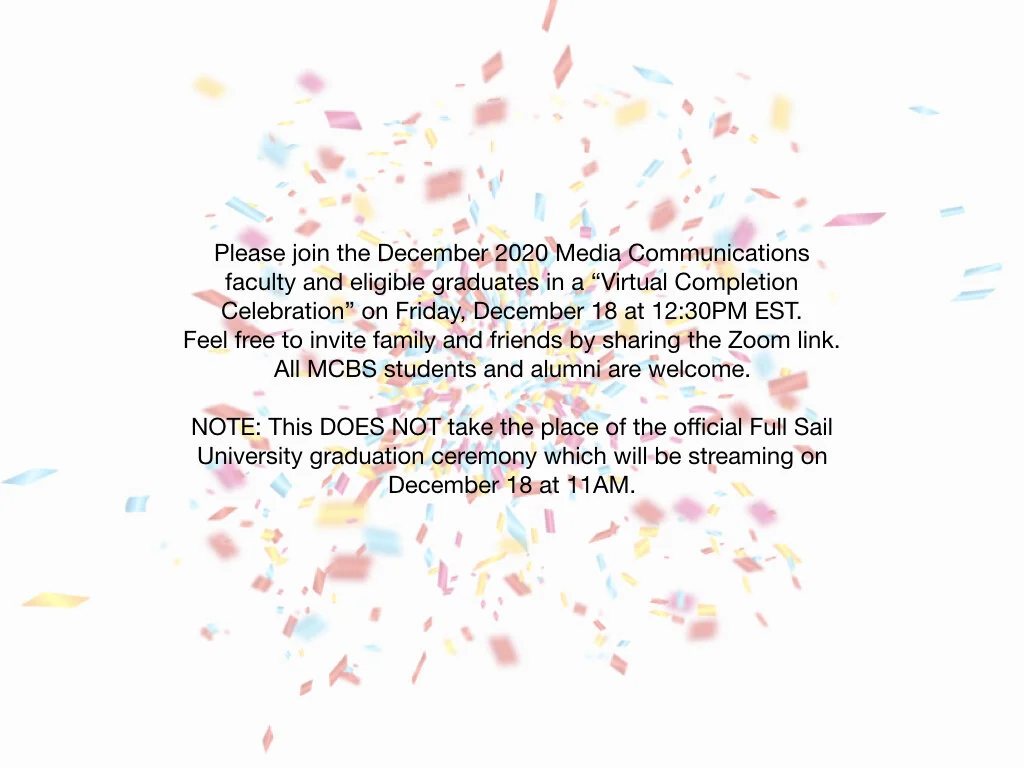 Media Communications Virtual Completion Celebration!