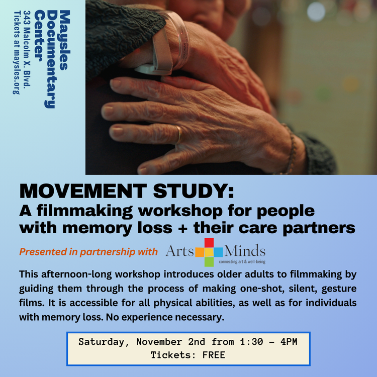 Movement Study: A FILMMAKING WORKSHOP for PEOPLE WITH MEMORY LOSS and ...