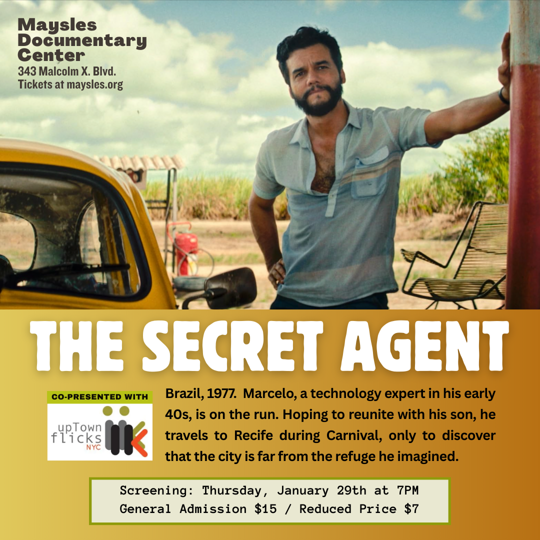 Agent 269 THE SECRET AGENT — maysles documentary center