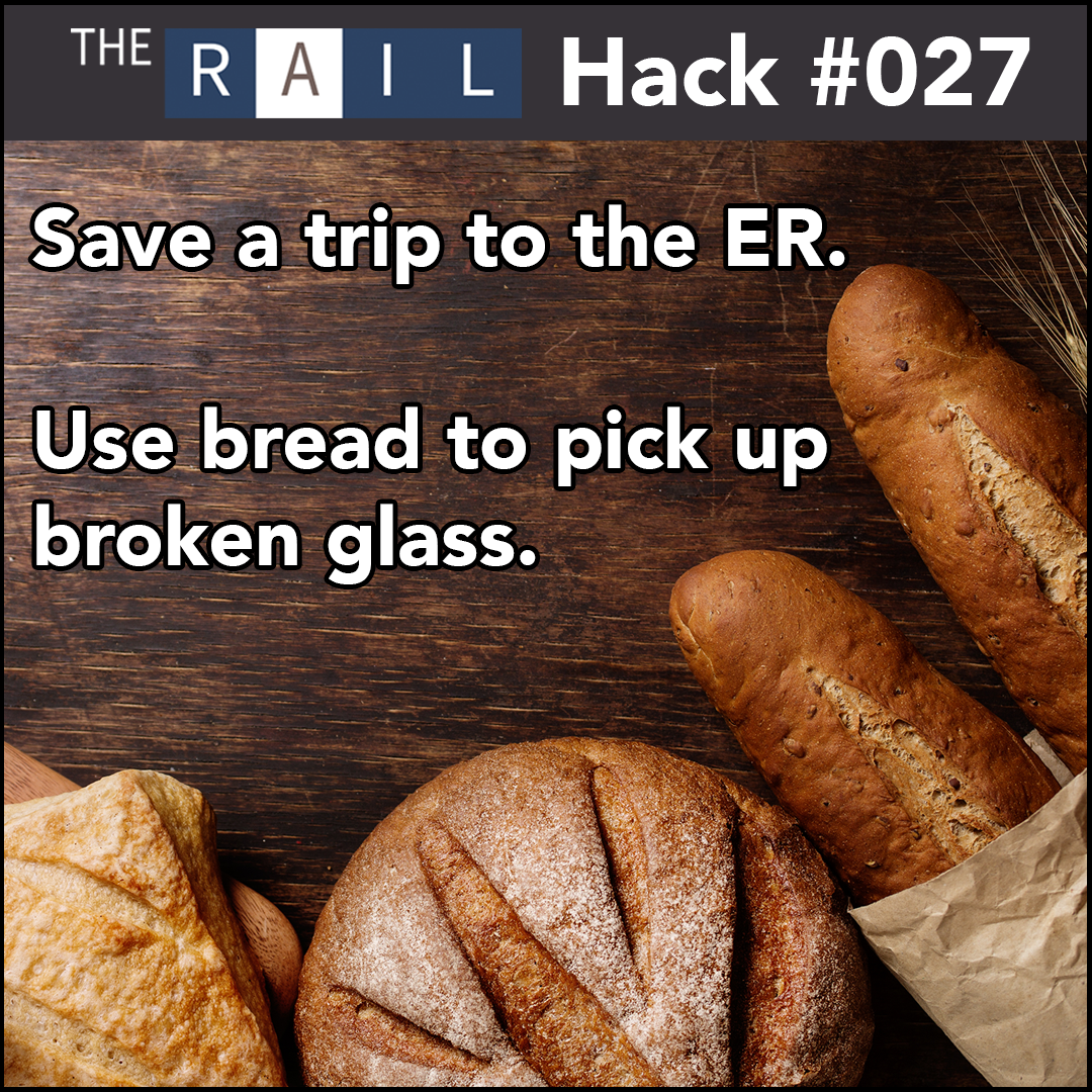 Use bread to pick up broken glassware at your bar or restaurant
