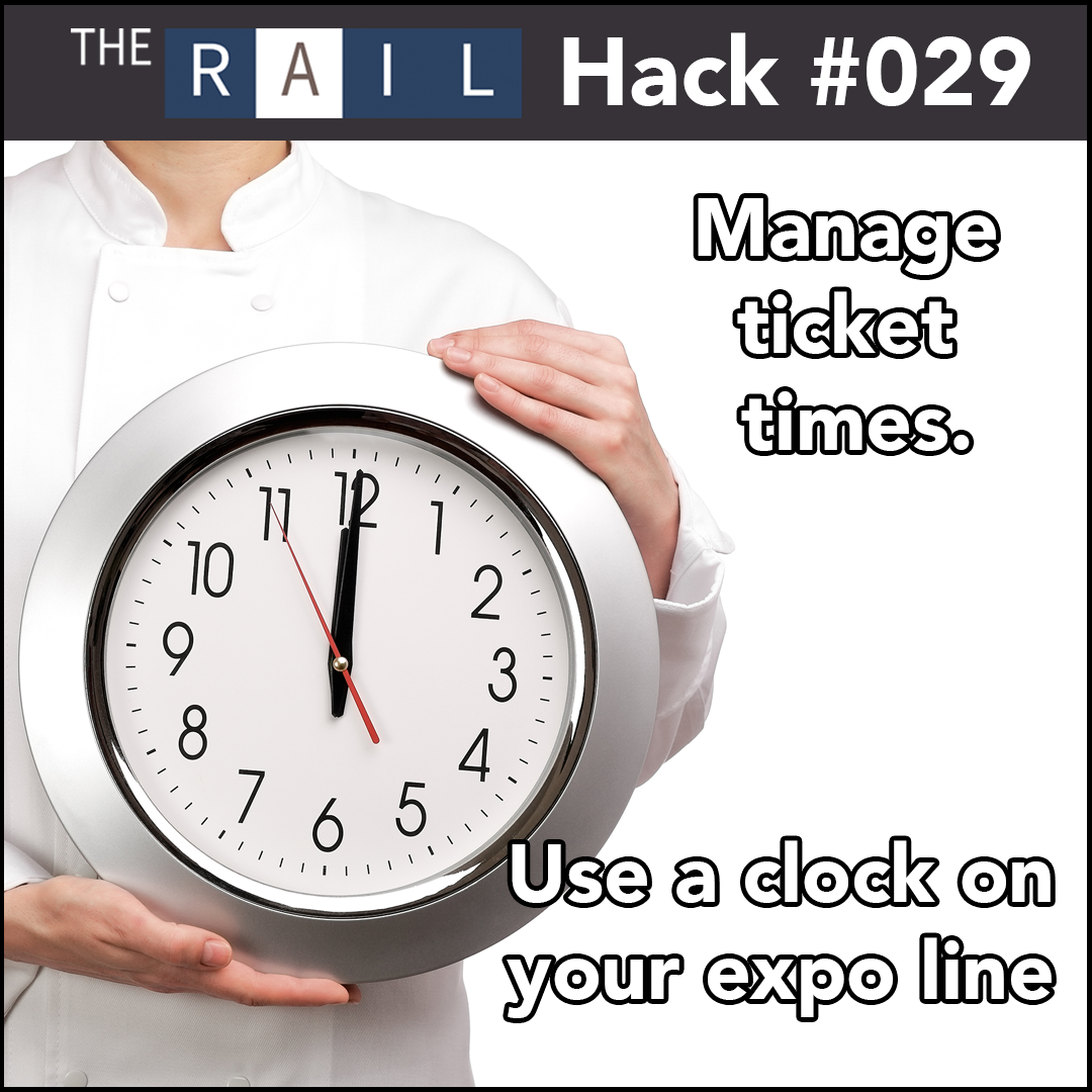 Using a clock on your expo line will help keep your restaurant staff informed and working efficiently.