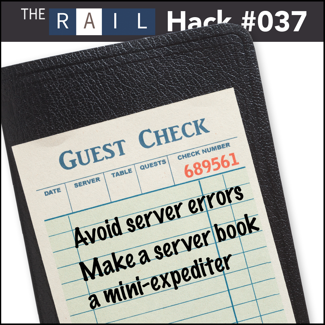 Restaurant tip: Have your servers use their waiter wallet as a mini-expo and avoid service errors