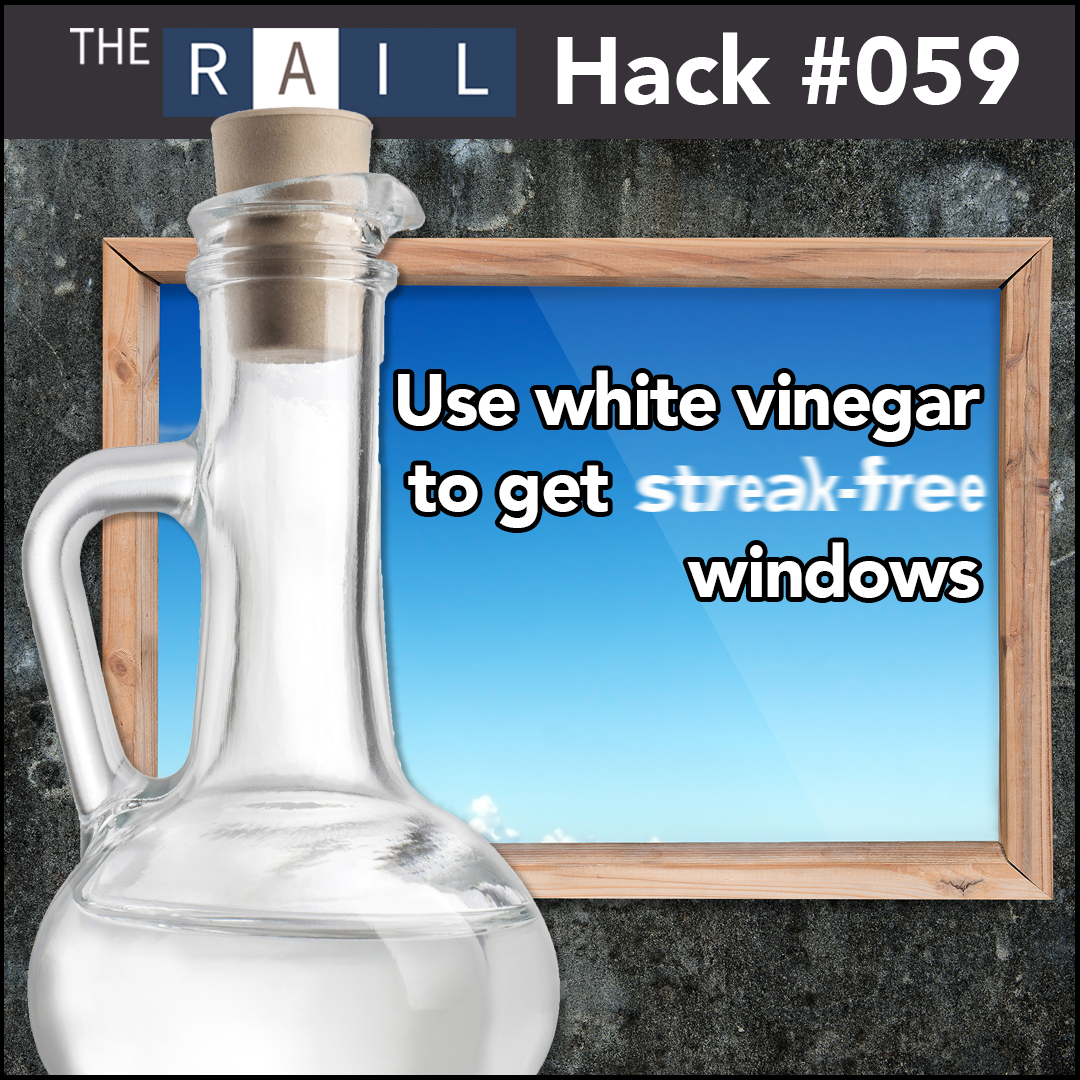 Rail Restaurant Hack 059 - White Vinegar Windows.png
