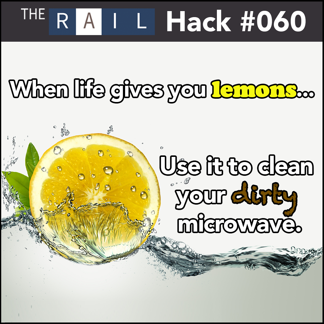 Rail Restaurant Hack 060 - Lemon Water Microwave.png