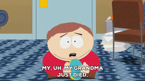My grandma died gif