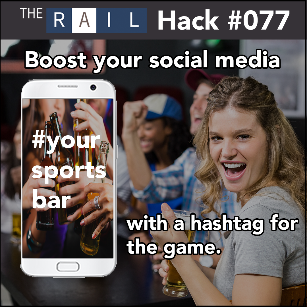 Boost Your Sports Bar's Social Media [Hack #077]