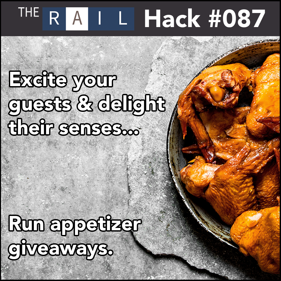 Restaurant Marketing Tip: Run regular appetizer giveaways to delight your guests and encourage social interaction.