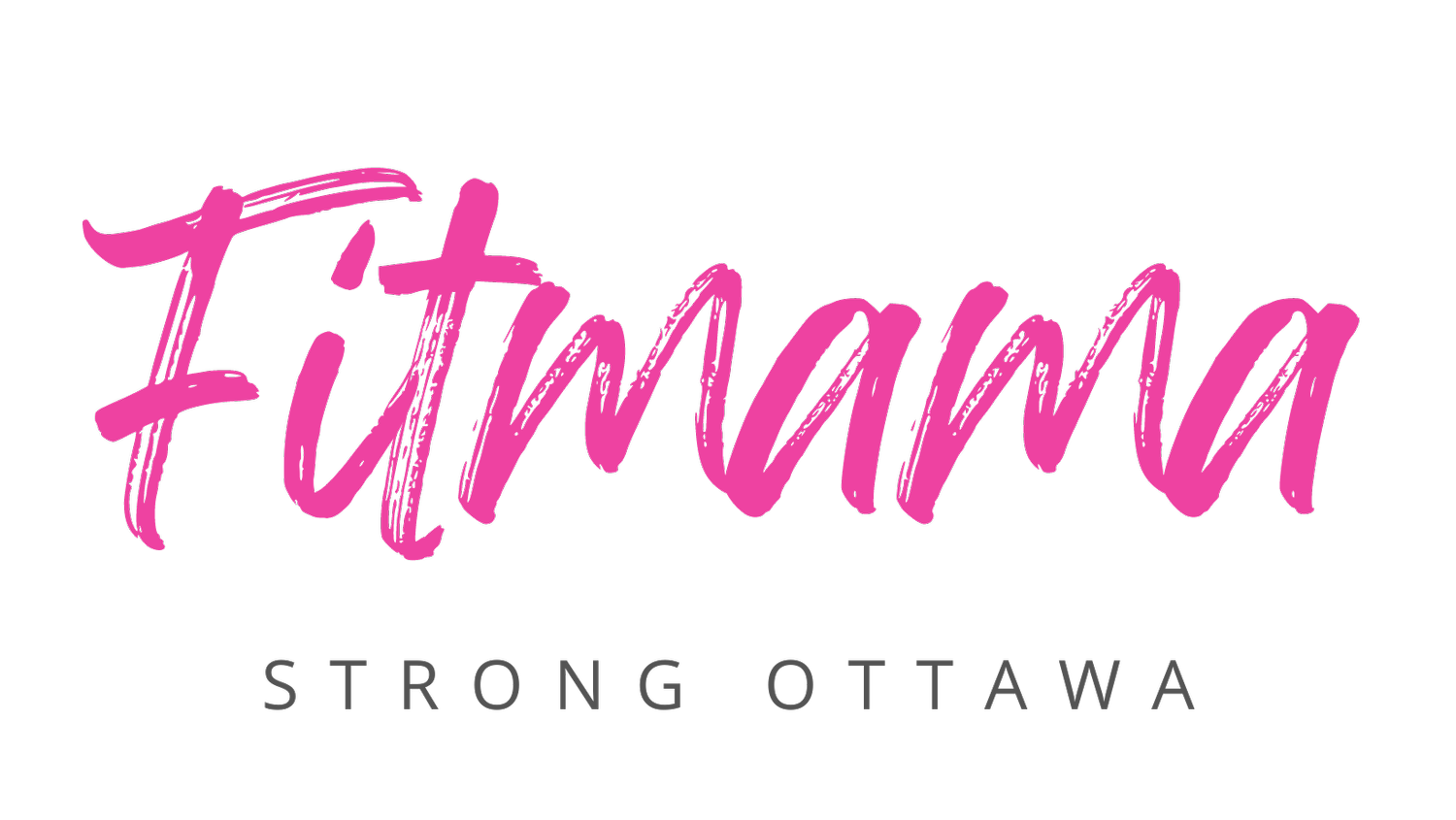 Fitmama Strong Ottawa