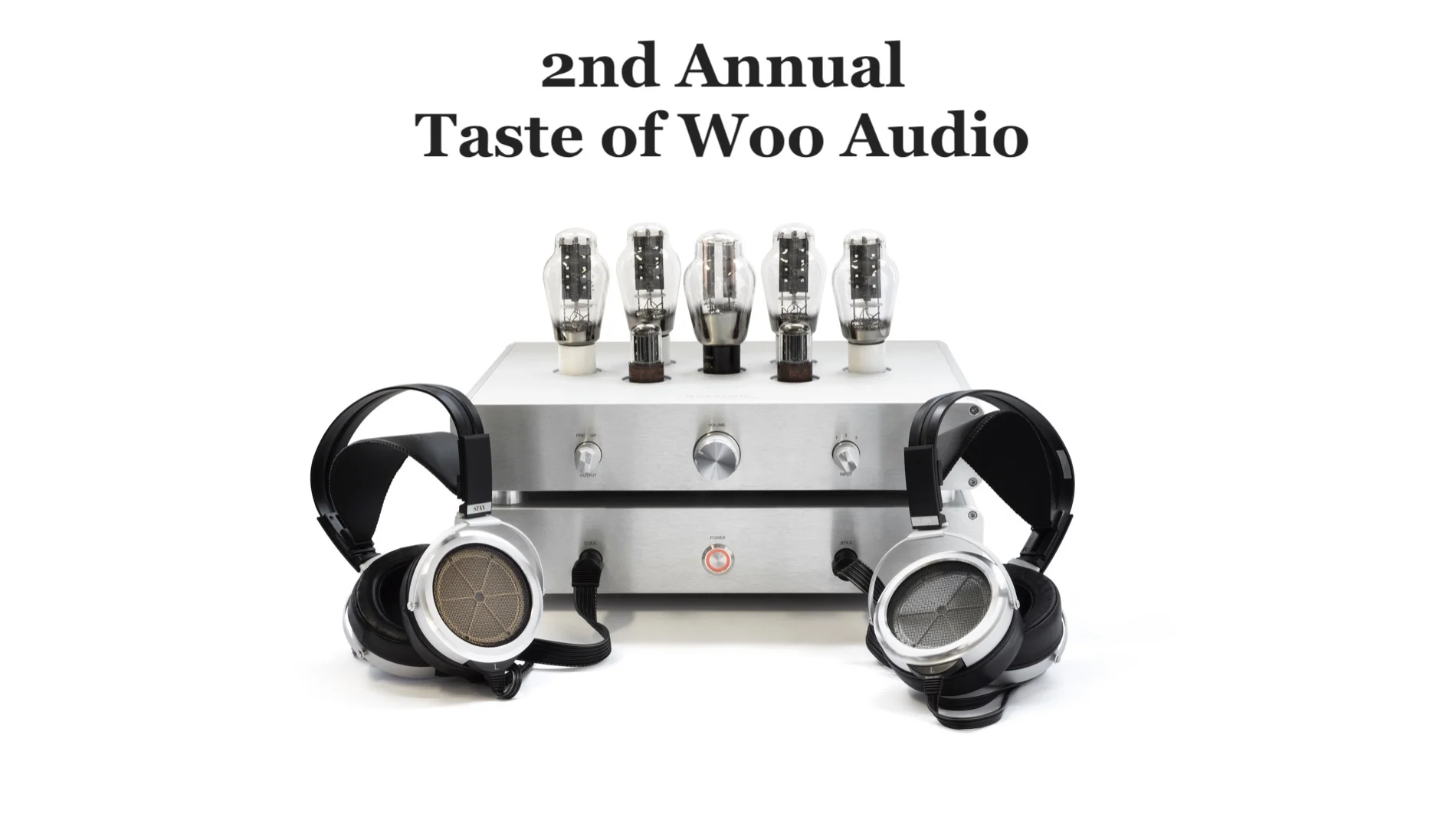 2nd Annual Taste of Woo Audio 2018