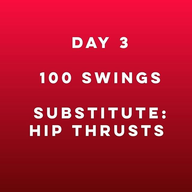 DAY 3: 100 SWINGS

Substitute: hip thrusts (if day 1 was too easy, do 100 single leg hip thrusts)

#bestofsuccess #trainanywhere #100repsnoproblem #excercisestrength #fitnessoutsidethebox #workoutfromhome
