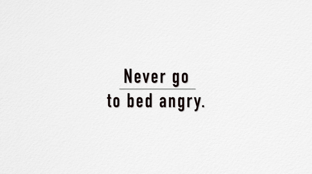 معلم معروف يشترى كثير Never Go To Bed Angry Psidiagnosticins Com