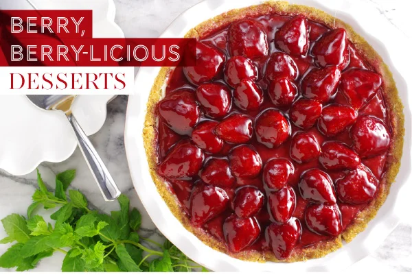 May 4, 2017 - Berry, Berry-licious Desserts