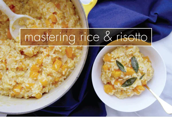 October 5, 2017 - Mastering Rice and Risotto