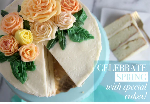 March 22, 2018 -  Celebrating Spring with Special Cakes