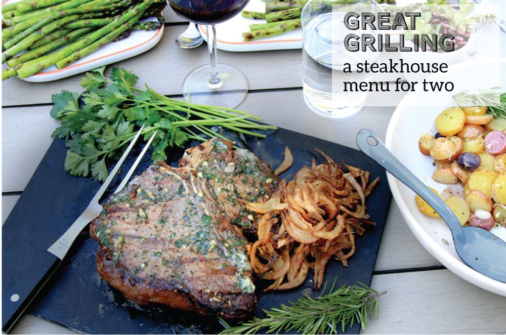 June 7, 2018 -  Grilling a Steakhouse Menu
