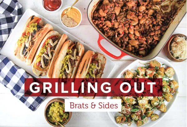We Can Still Grill, Right? Brats and Amazing Sides