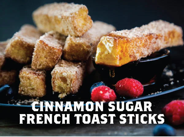 French Toast Sticks