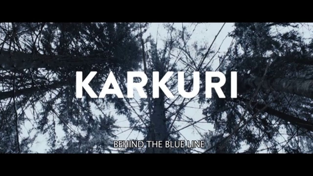Short documentary: Karkuri / Behind the blue line (doc 23 min)