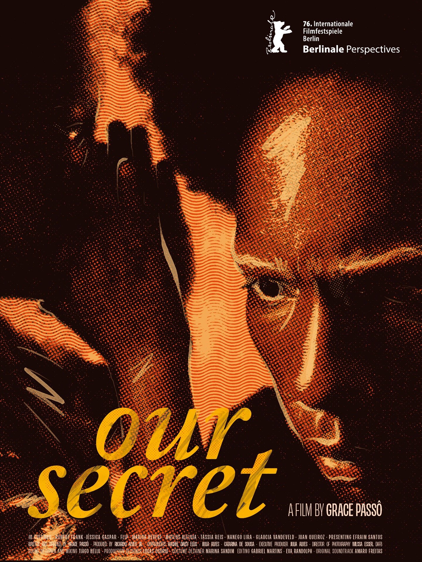 First Look: Brazilian flm OUR SECRET / NOSSO SEGREDO debuts its international poster ahead of its Berlinale world premiere on 

The debut feature by acclaimed actress, playwright, and filmmaker Grace Pass&ocirc; will have its world premiere at the 76
