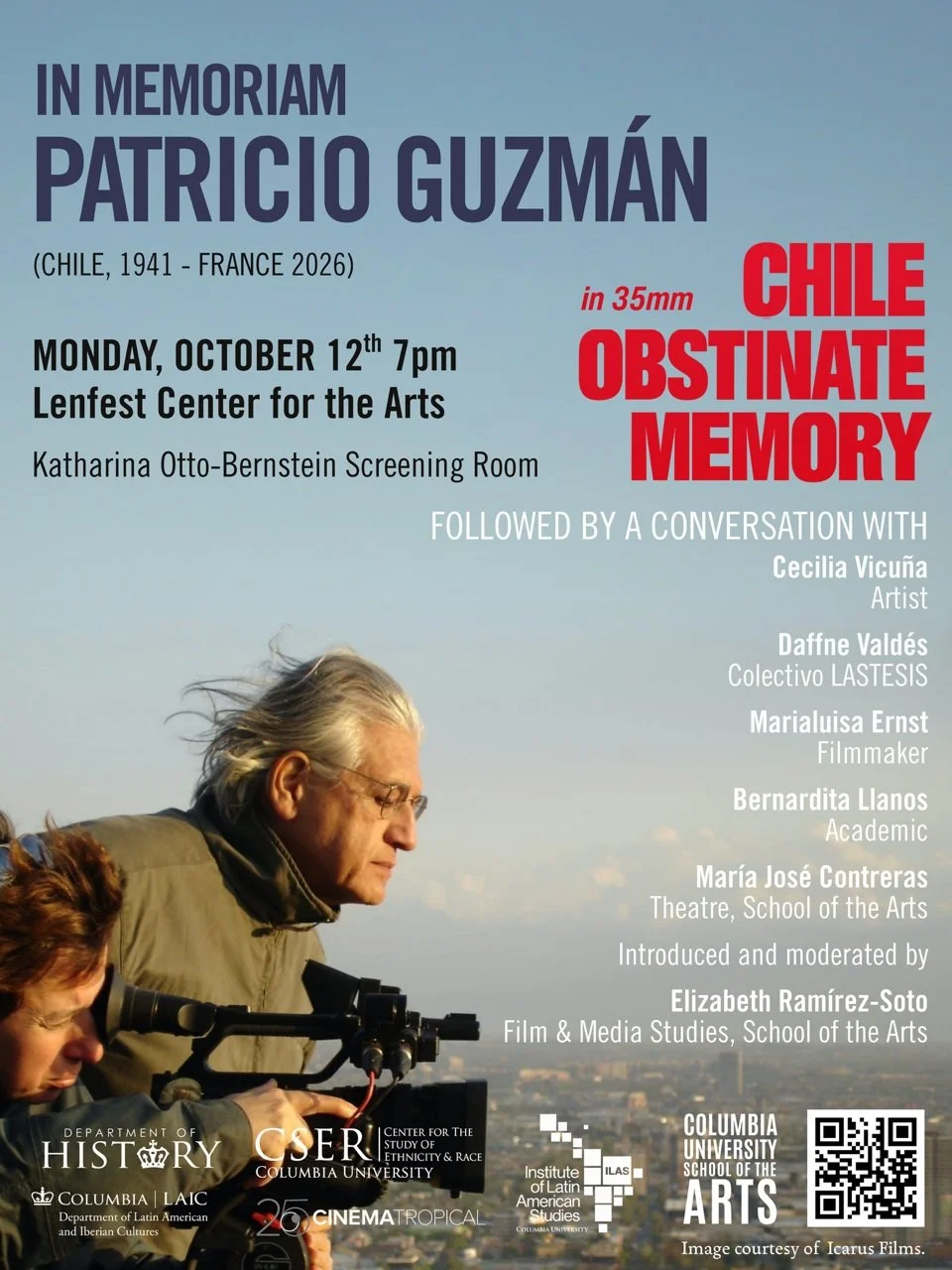 In Memoriam: Patricio Guzm&aacute;n (1941&ndash;2026)

Join us this Monday, October 12, as Columbia University in New York City pays tribute to the extraordinary legacy of legendary Chilean documentary filmmaker Patricio Guzm&aacute;n with a special 