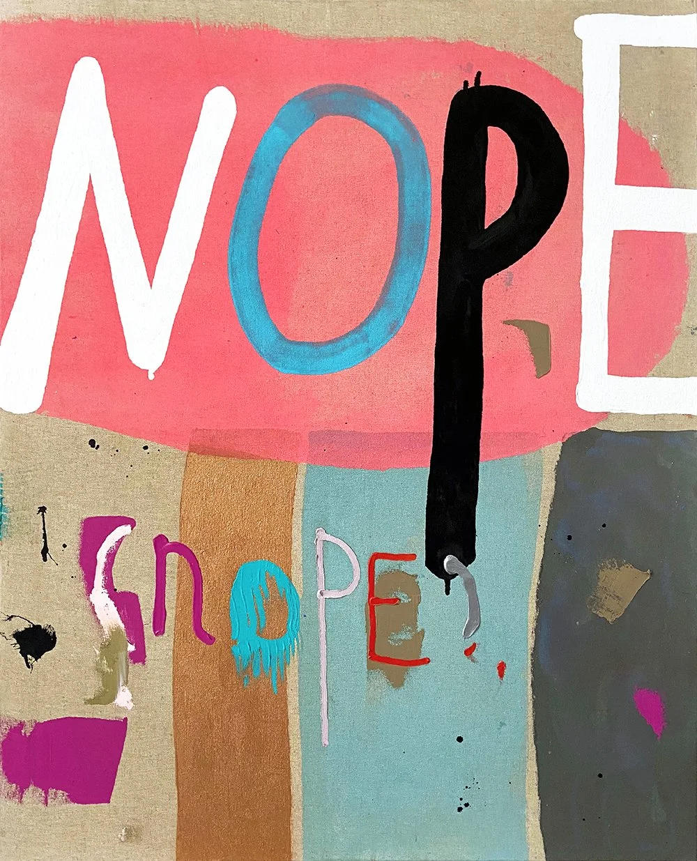 NOPE, 2020, mixed media on linen, 100x81cm