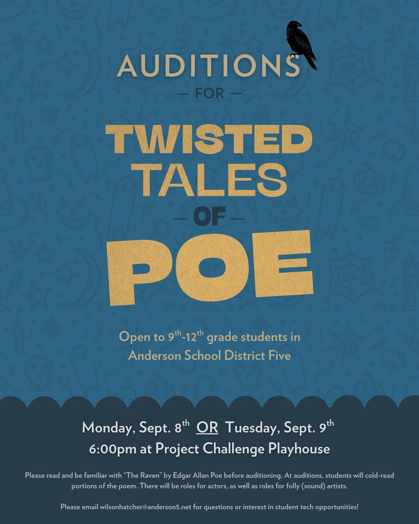 Auditions for the first show of our 2025-2026 season are just around the corner! 🎭

TWISTED TALES OF POE is bringing all the spooks to the PCP stage! 👻

High school students in Anderson School District Five are invited to audition for this seasonal