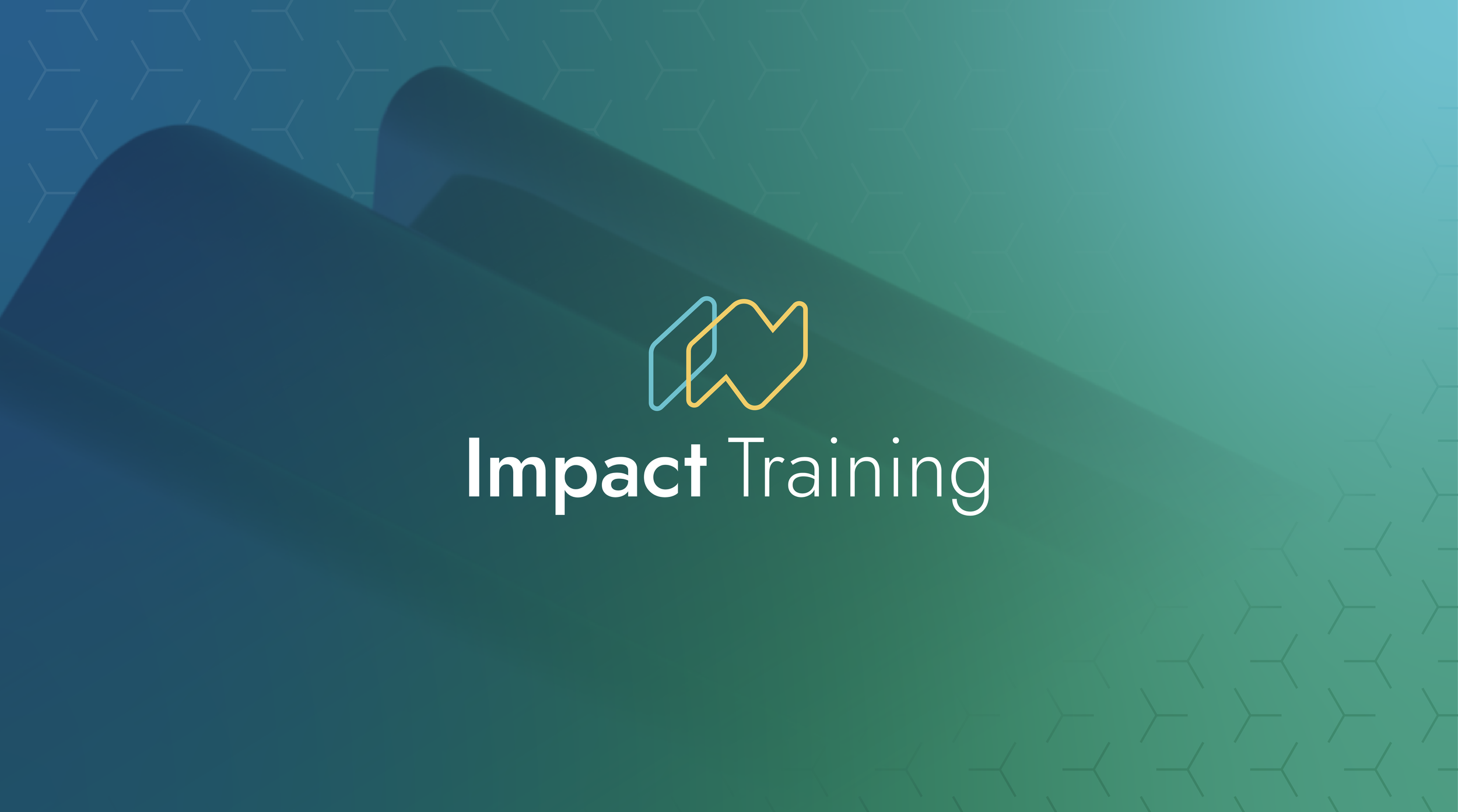 Impact: Training