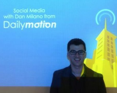 Dan Milano, International Social Media Manager, Dailymotion.