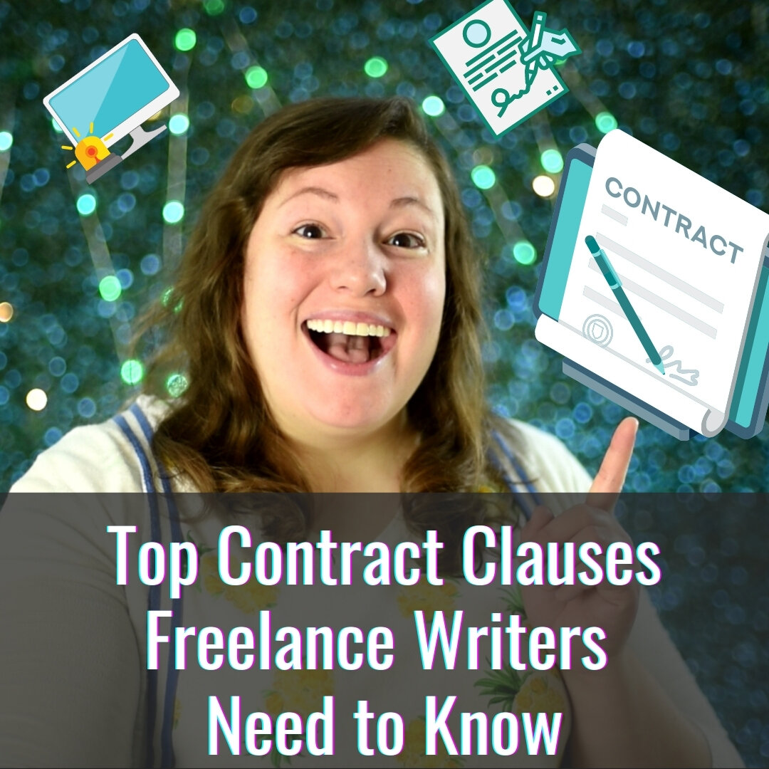 Top Contract Clauses Freelance Writers Need to Know
